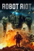 Nonton Film Robot Riot (2020) Subtitle Indonesia Streaming Movie Download