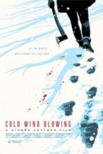 Nonton Film Cold Wind Blowing (2022) Subtitle Indonesia Streaming Movie Download