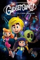 Layarkaca21 LK21 Dunia21 Nonton Film GadgetGang in Outer Space (2017) Subtitle Indonesia Streaming Movie Download