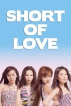 Nonton Film Short of Love (2009) Subtitle Indonesia Streaming Movie Download