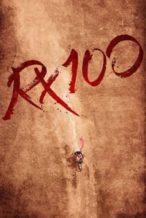 Nonton Film RX 100 (2018) Subtitle Indonesia Streaming Movie Download