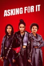 Nonton Film Asking For It (2022) Subtitle Indonesia Streaming Movie Download