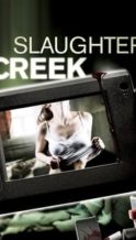 Nonton Film Slaughter Creek (2012) Subtitle Indonesia Streaming Movie Download