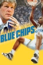 Nonton Film Blue Chips (1994) Subtitle Indonesia Streaming Movie Download