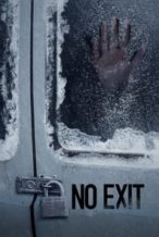 Nonton Film No Exit (2022) Subtitle Indonesia Streaming Movie Download