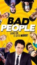 Nonton Film Bad People (2016) Subtitle Indonesia Streaming Movie Download