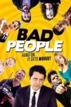 Nonton Film Bad People (2016) Subtitle Indonesia Streaming Movie Download