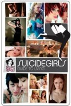Nonton Film SuicideGirls: Guide to Living (2010) Subtitle Indonesia Streaming Movie Download