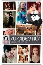 SuicideGirls: Guide to Living (2010)