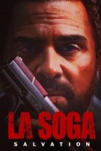 Nonton Film La Soga: Salvation (2022) Subtitle Indonesia Streaming Movie Download