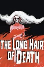 The Long Hair of Death (1964)