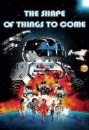 Layarkaca21 LK21 Dunia21 Nonton Film The Shape of Things to Come (1979) Subtitle Indonesia Streaming Movie Download