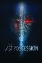 Nonton Film The Last Possession (2022) Subtitle Indonesia Streaming Movie Download