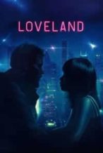 Nonton Film Loveland (2022) Subtitle Indonesia Streaming Movie Download