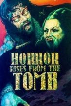 Nonton Film Horror Rises from the Tomb (1973) Subtitle Indonesia Streaming Movie Download