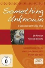 Something Unknown Is Doing We Don’t Know What (2009)
