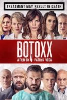 Layarkaca21 LK21 Dunia21 Nonton Film Botoxx (2017) Subtitle Indonesia Streaming Movie Download