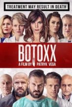 Nonton Film Botoxx (2017) Subtitle Indonesia Streaming Movie Download