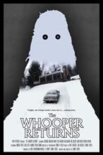 Nonton Film The Whooper Returns (2020) Subtitle Indonesia Streaming Movie Download
