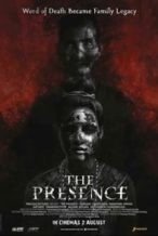 Nonton Film The Presence (2018) Subtitle Indonesia Streaming Movie Download