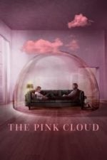 The Pink Cloud (2021)