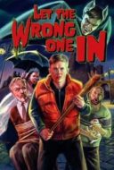 Layarkaca21 LK21 Dunia21 Nonton Film Let the Wrong One In (2021) Subtitle Indonesia Streaming Movie Download