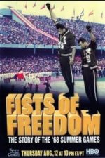 Fists of Freedom: The Story of the ’68 Summer Games (1999)