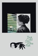 Nonton Film That Cold Day in the Park (1969) Subtitle Indonesia Streaming Movie Download
