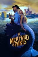 Layarkaca21 LK21 Dunia21 Nonton Film A Mermaid in Paris (2020) Subtitle Indonesia Streaming Movie Download