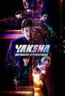 Layarkaca21 LK21 Dunia21 Nonton Film Yaksha: Ruthless Operations (2022) Subtitle Indonesia Streaming Movie Download