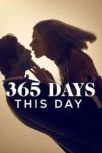 Nonton Film 365 Days: This Day (2022) Subtitle Indonesia Streaming Movie Download