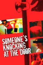 Nonton Film Someone’s Knocking at the Door (2009) Subtitle Indonesia Streaming Movie Download