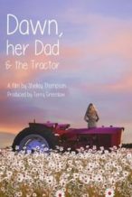 Nonton Film Dawn, her Dad & the Tractor (2021) Subtitle Indonesia Streaming Movie Download