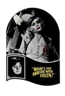 Layarkaca21 LK21 Dunia21 Nonton Film What’s the Matter with Helen? (1971) Subtitle Indonesia Streaming Movie Download