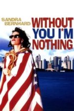 Without You I’m Nothing (1990)