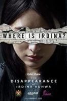 Layarkaca21 LK21 Dunia21 Nonton Film The Disappearance of Irdina Adhwa (2022) Subtitle Indonesia Streaming Movie Download