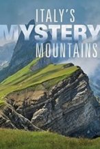 Nonton Film Italy’s Mystery Mountains (2014) Subtitle Indonesia Streaming Movie Download