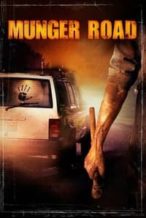 Nonton Film Munger Road (2011) Subtitle Indonesia Streaming Movie Download