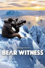 Nonton Film Bear Witness (2022) Subtitle Indonesia Streaming Movie Download
