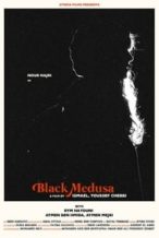 Nonton Film Black Medusa (2021) Subtitle Indonesia Streaming Movie Download