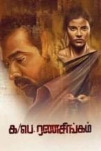 Nonton Film Ka/Pae. Ranasingam (2020) Subtitle Indonesia Streaming Movie Download