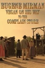 Nonton Film Eugene Mirman: Vegan on His Way to the Complain Store (2015) Subtitle Indonesia Streaming Movie Download