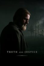 Nonton Film Truth and Justice (2019) Subtitle Indonesia Streaming Movie Download