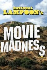 National Lampoon’s Movie Madness (1982)