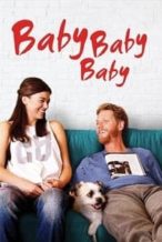 Nonton Film Baby, Baby, Baby (2015) Subtitle Indonesia Streaming Movie Download