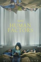 Nonton Film Human Factors (2021) Subtitle Indonesia Streaming Movie Download