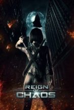 Nonton Film Reign of Chaos (2022) Subtitle Indonesia Streaming Movie Download