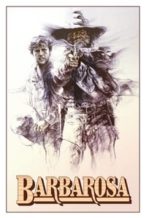 Nonton Film Barbarosa (1982) Subtitle Indonesia Streaming Movie Download