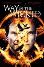 Nonton Film Way of the Wicked (2014) Subtitle Indonesia Streaming Movie Download