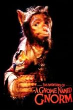 Nonton Film A Gnome Named Gnorm (1990) Subtitle Indonesia Streaming Movie Download